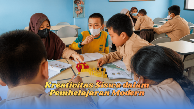 Kreativitas Siswa dalam Pembelajaran