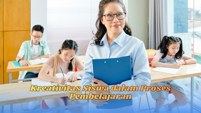 Kreativitas siswa pada belajar