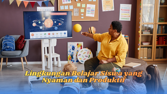 Lingkungan belajar siswa
